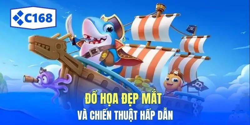 Đồ họa đẹp mắt và chiến thuật hấp dẫn