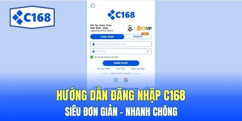C168 15 Hướng dẫn đăng nhập C168 siêu đơn giản - nhanh chóng